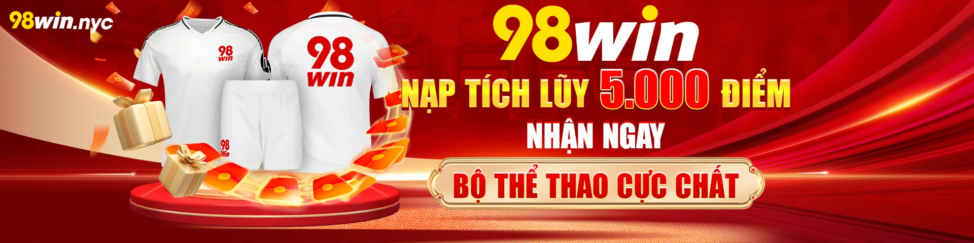 98win nạp tích lũy 5000 điểm nhận ngay bộ thể thao cực chất