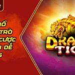 Rồng Hổ 98Win – Trò Chơi Đặt Cược Đơn Giản Dễ Trúng